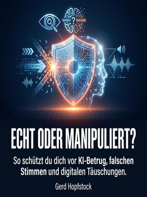 cover image of Echt oder manipuliert?
